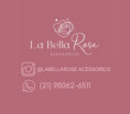 LA BELLA ROSE - AÇO & ACESSÓRIOS